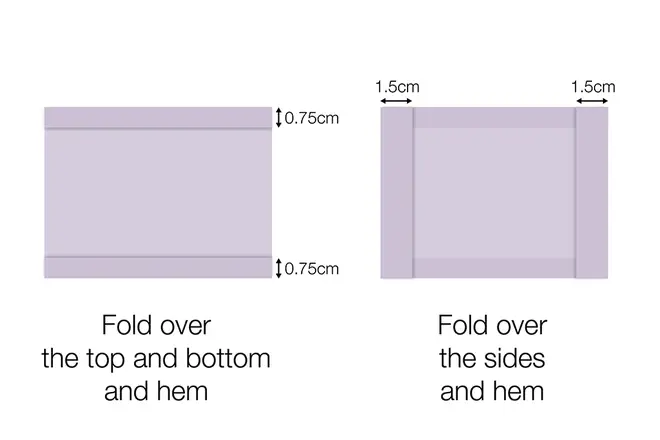 Fold over one side by 3/4 cm and hem, then repeat on the opposite side