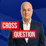 Cross Question with Iain Dale: Watch LIVE from 8pm