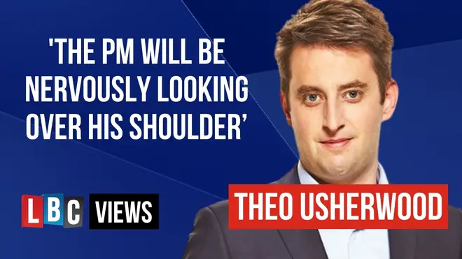 Political Editor Theo Usherwood's LBC View