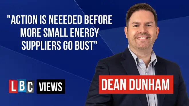 LBC Views: Action is needed before more small energy suppliers go bust