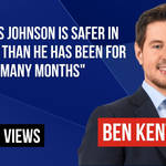 Ben Kentish says Boris Johnson is safer in his job than he has been for many moinths