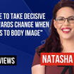 Natasha Devon says there needs to be change when it comes to reporting on body image