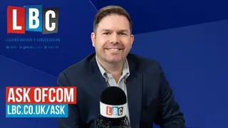Dean Dunham asks Ofcom what LBC listeners want to know