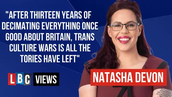 After thirteen years of  decimating everything once good about Britain, trans culture wars are all the Tories have left