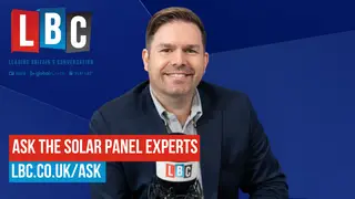 Dean Dunham asks the Solar Panel Expert what LBC listeners want to know