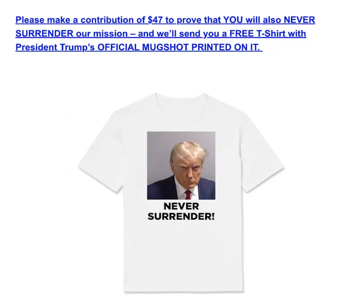 Trump's campaign emailed supporters offering a shirt with his mugshot on it